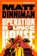 Operation Bounce House by Matt Dinniman