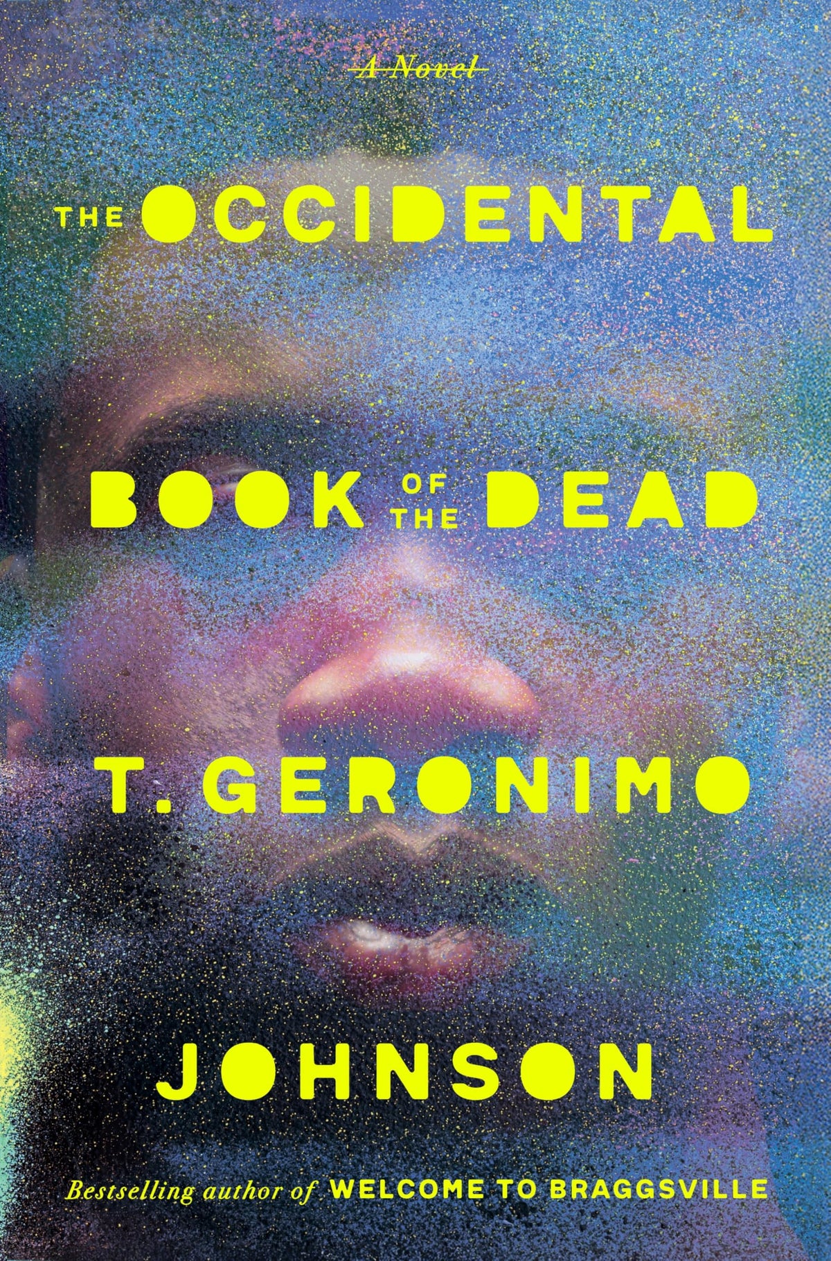 The Occidental Book of the Dead by T. Geronimo Johnson