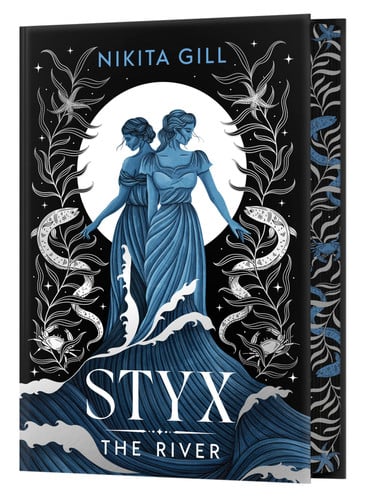 Styx: The River by Nikita Gill (Deluxe Limited Edition w/ signed bookplate!)