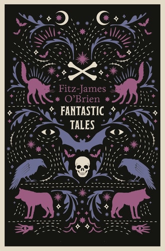 The Fantastic Tales of Fitz by Fitz-James O&