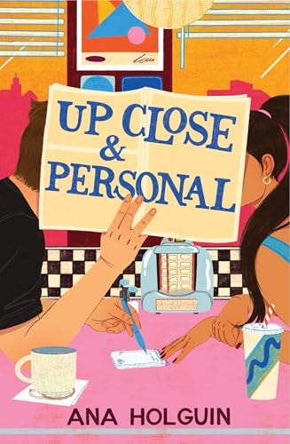 Up Close and Personal by Ana Holguin