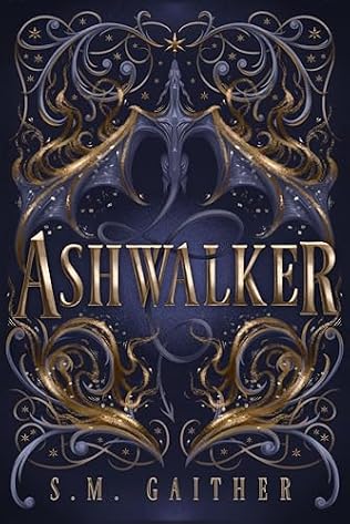 Ashwalker by S. M. Gaither