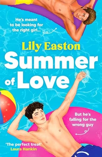 Summer of Love A Fun and Heartfelt by Lily Easton