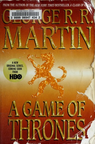 A Game of Thrones by George R. R. Martin