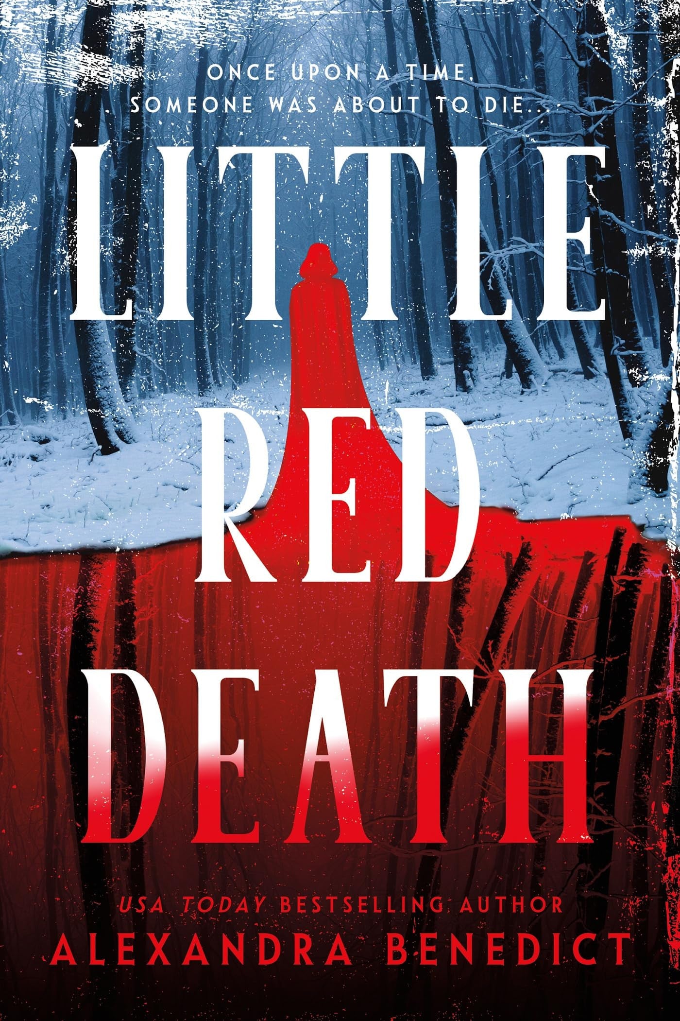 Little Red Death by Alexandra Benedict (Deluxe Edition)