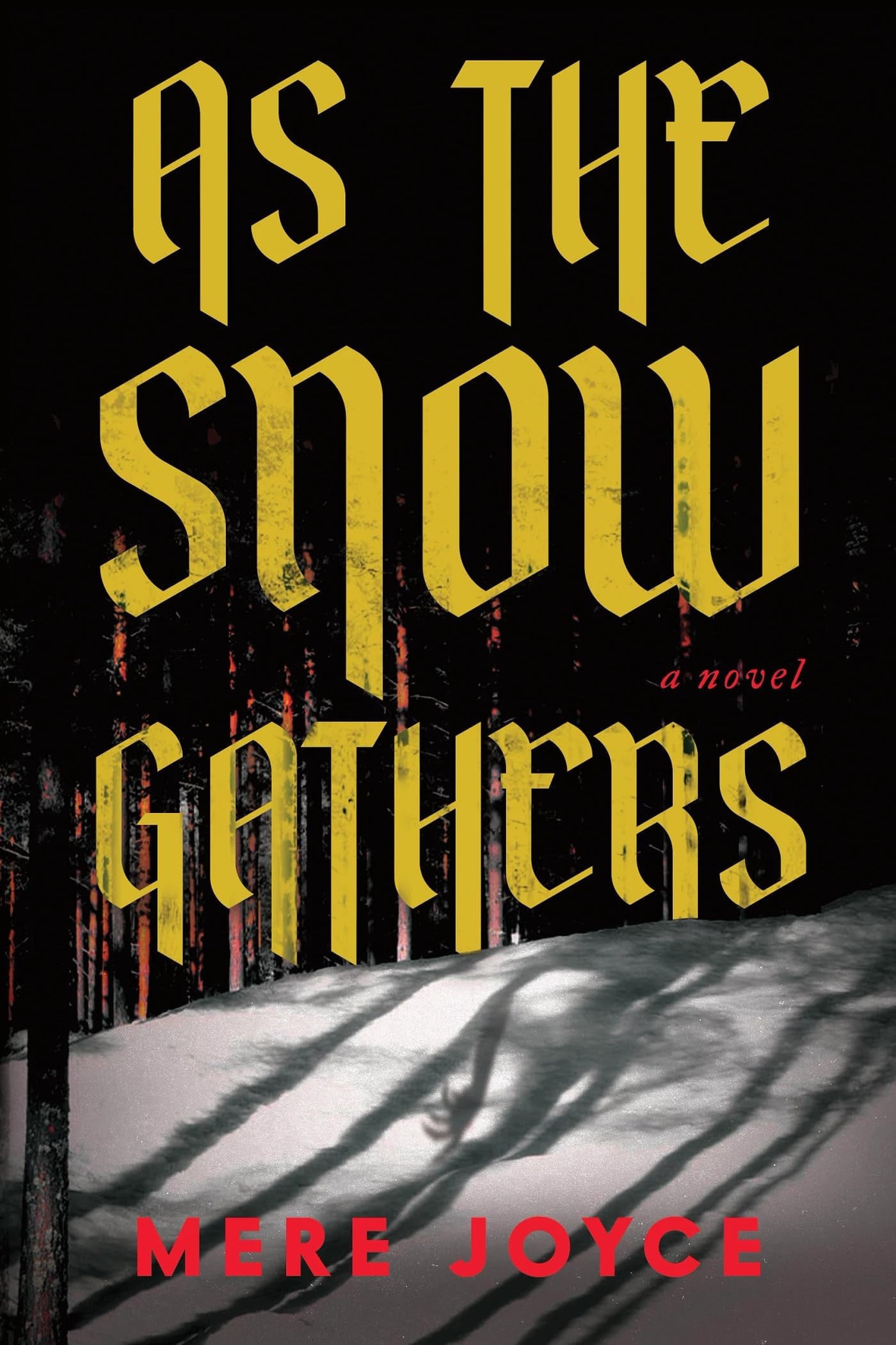 As the Snow Gathers by Mere Joyce