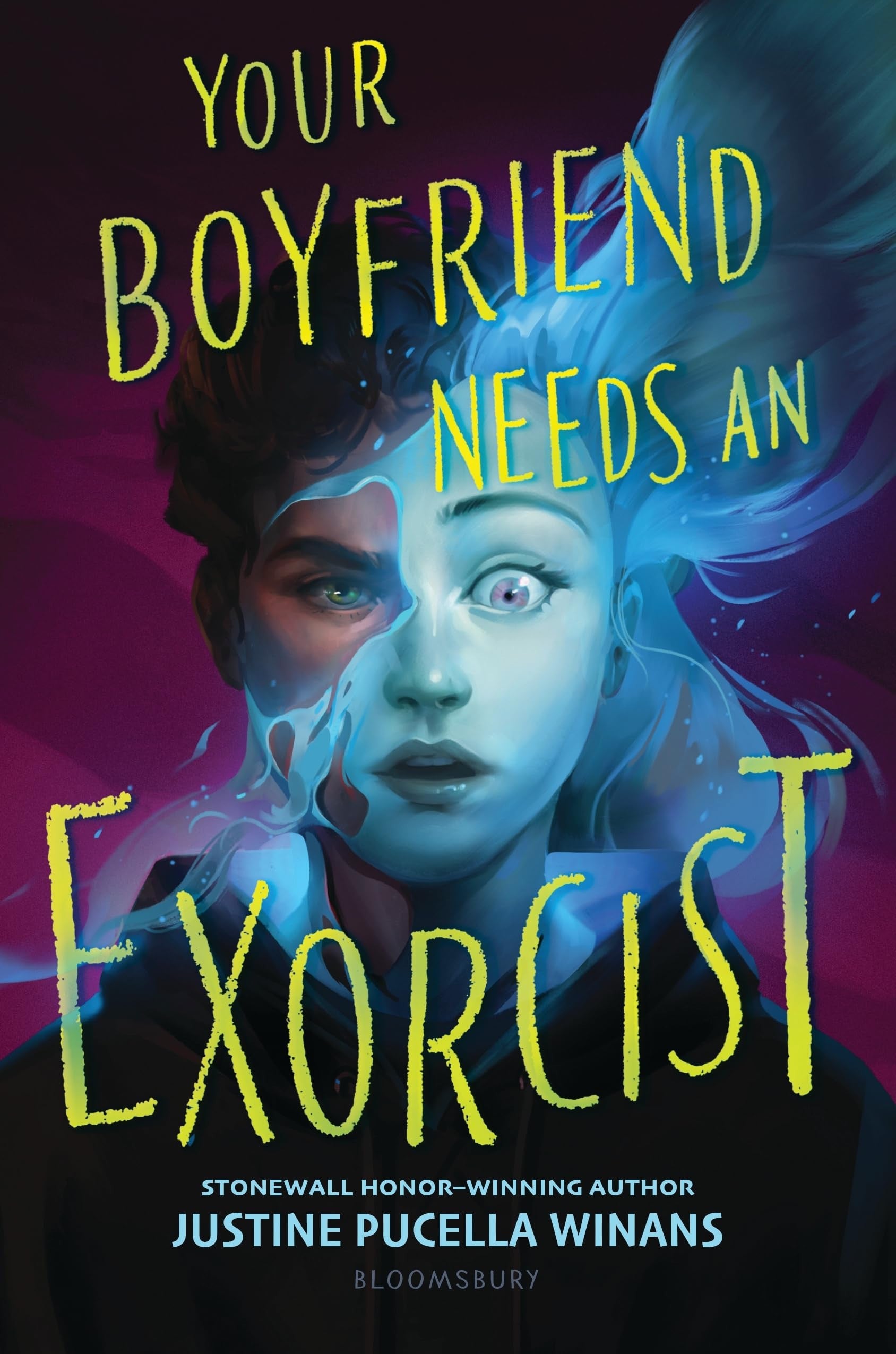 Your Boyfriend Needs an Exorcist by Justine Pucella Winans