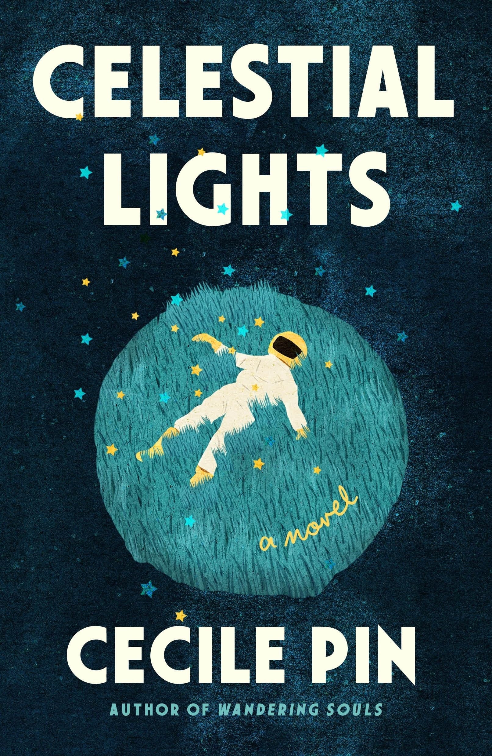 Celestial Lights A Novel by Cecile Pin
