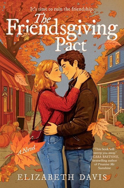 The Friendsgiving Pact by Elizabeth Davis