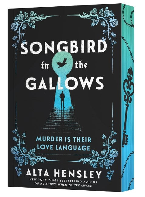 Songbird in the Gallows by Alta Hensley