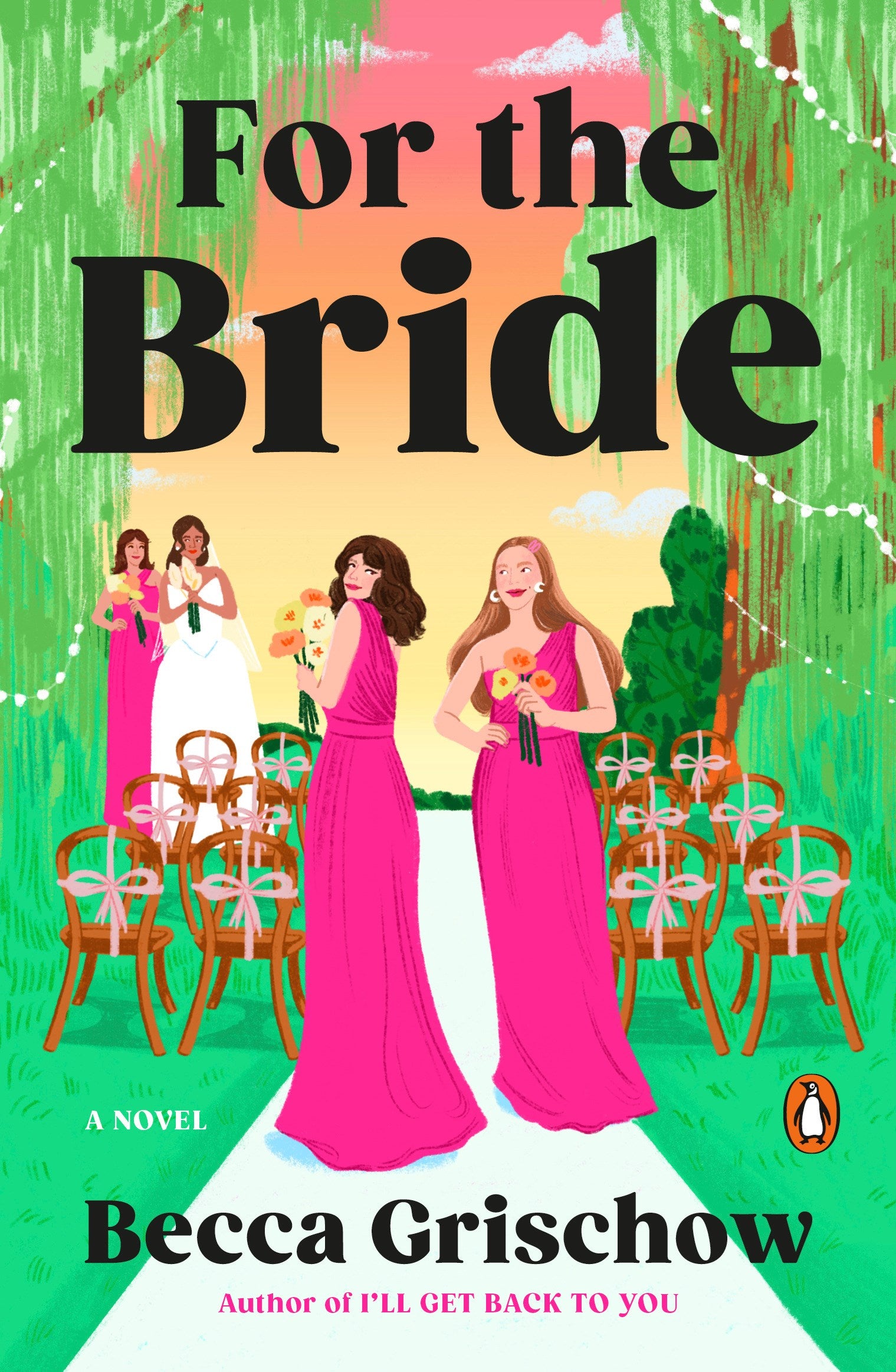 For the Bride by Becca Grischow