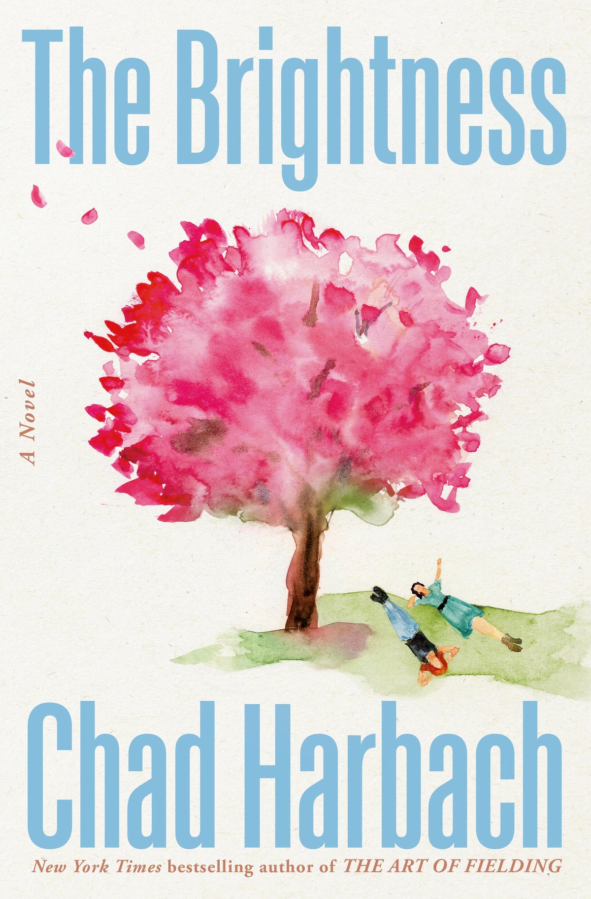 The Brightness by Chad Harbach