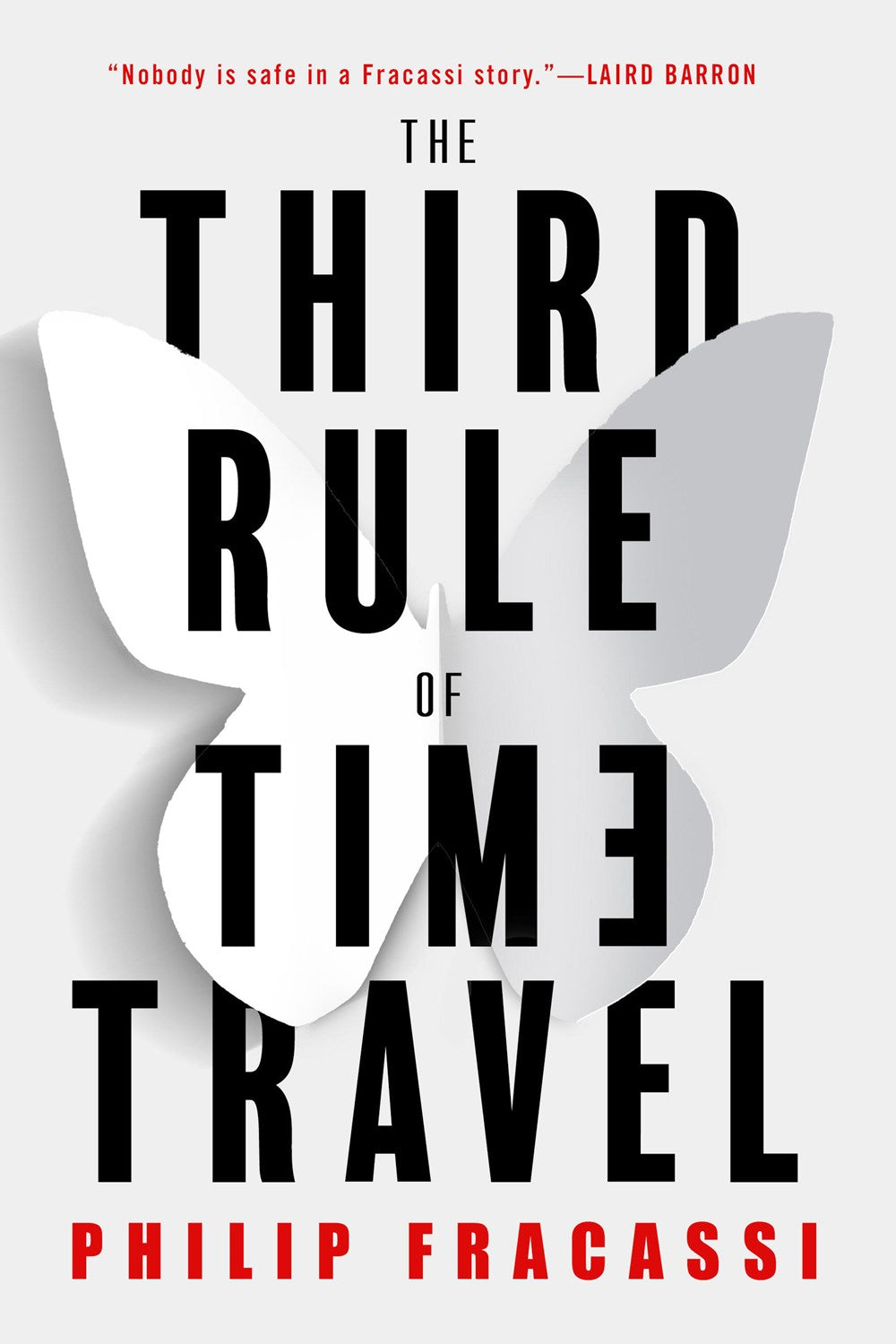 The Third Rule of Time Travel (Signed Bookplate)