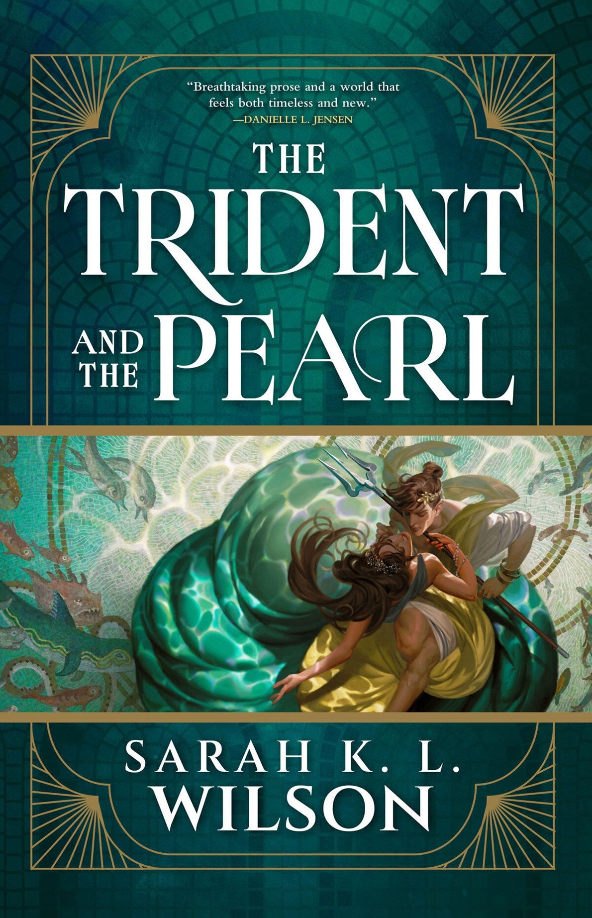 The Trident and the Pearl by Sarah K. L. Wilson
