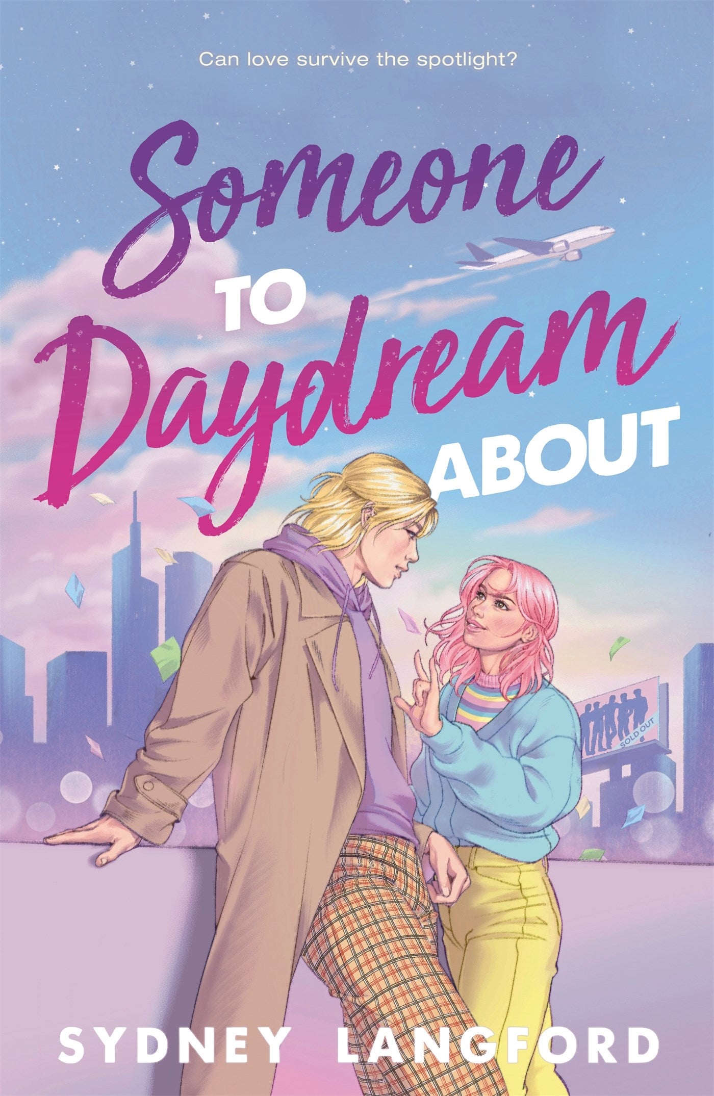 Someone to Daydream About by Sydney Langford (w/ signed bookplate!)