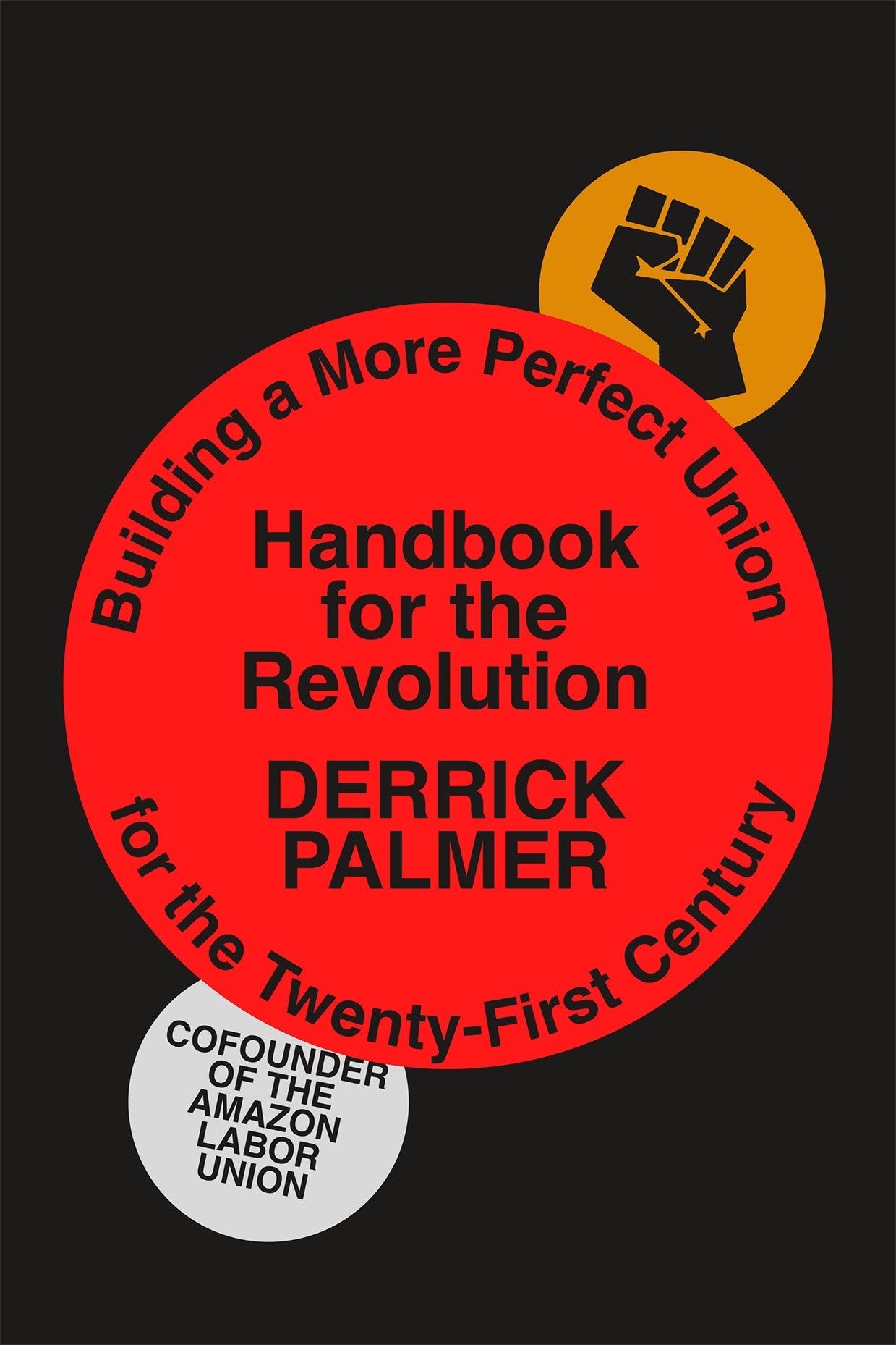 Hadnbook for the Revolution by Derrick Palmer