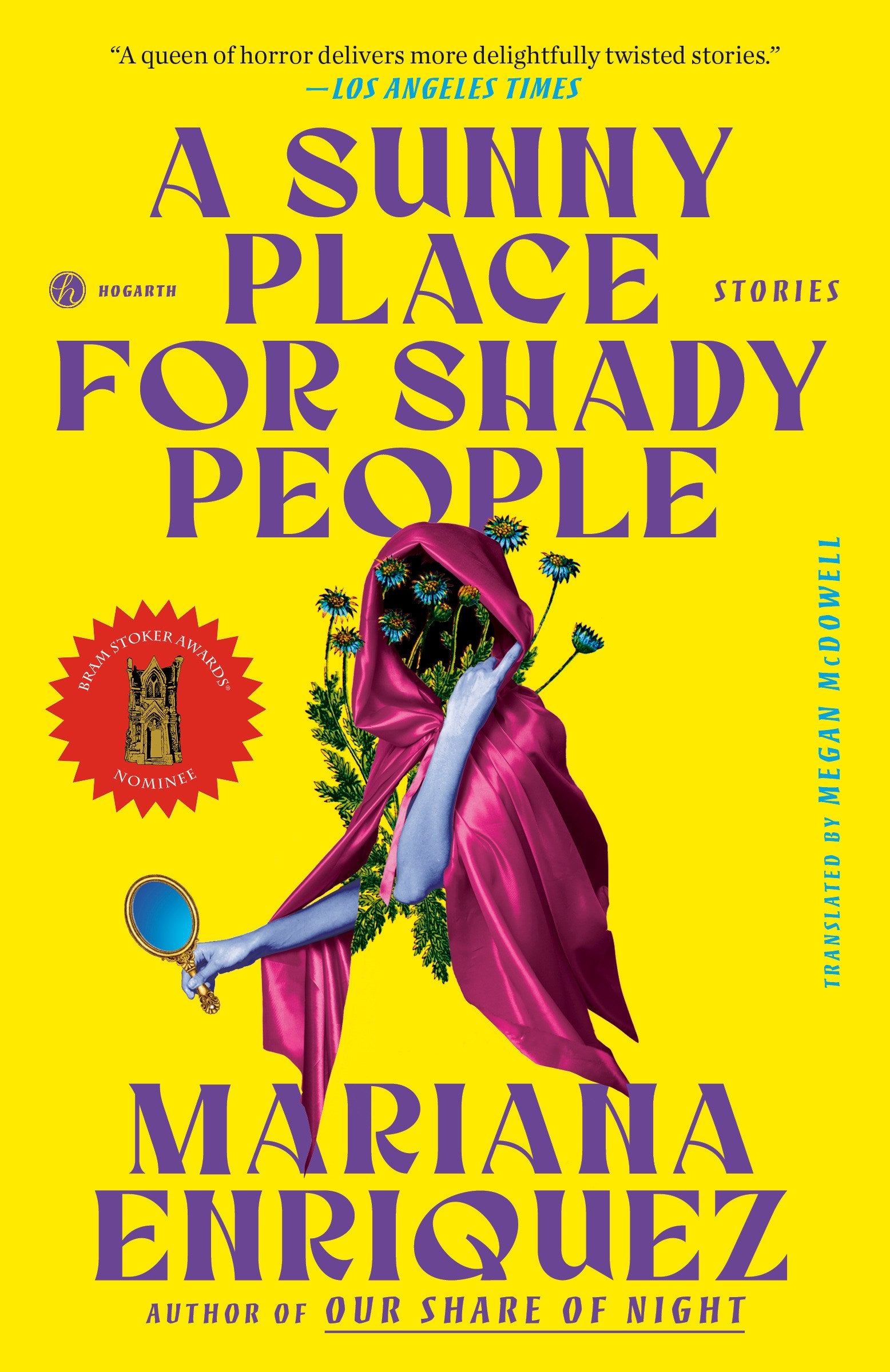 A Sunny Place for Shady People by Mariana Enriquez, Megan McDowell