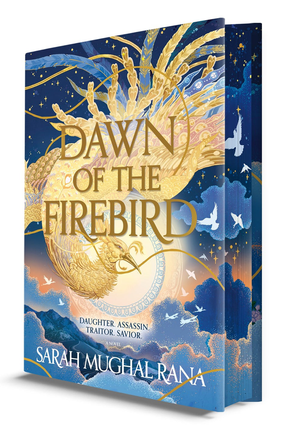 Dawn of the Firebird by Sarah Muhgal Rana (Deluxe Limited Edition)
