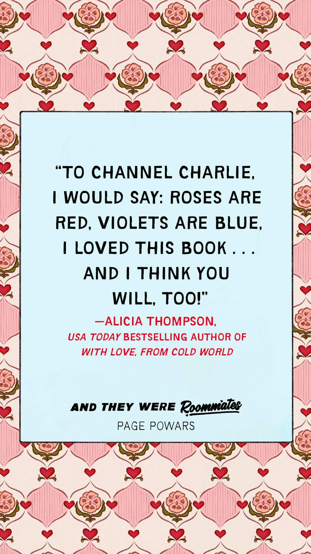 And They Were Roommates by Page Powars
