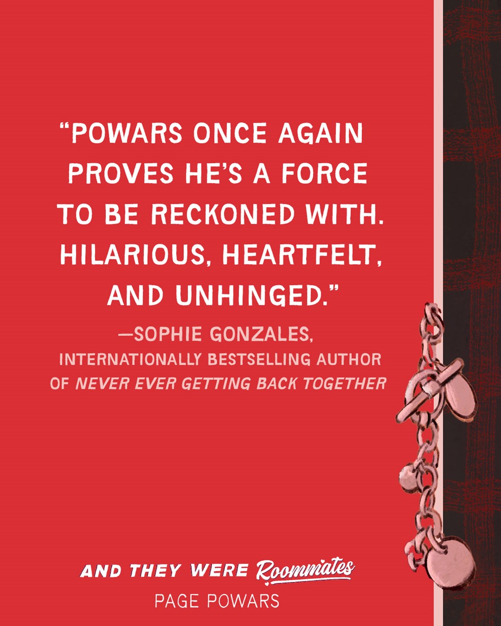 And They Were Roommates by Page Powars