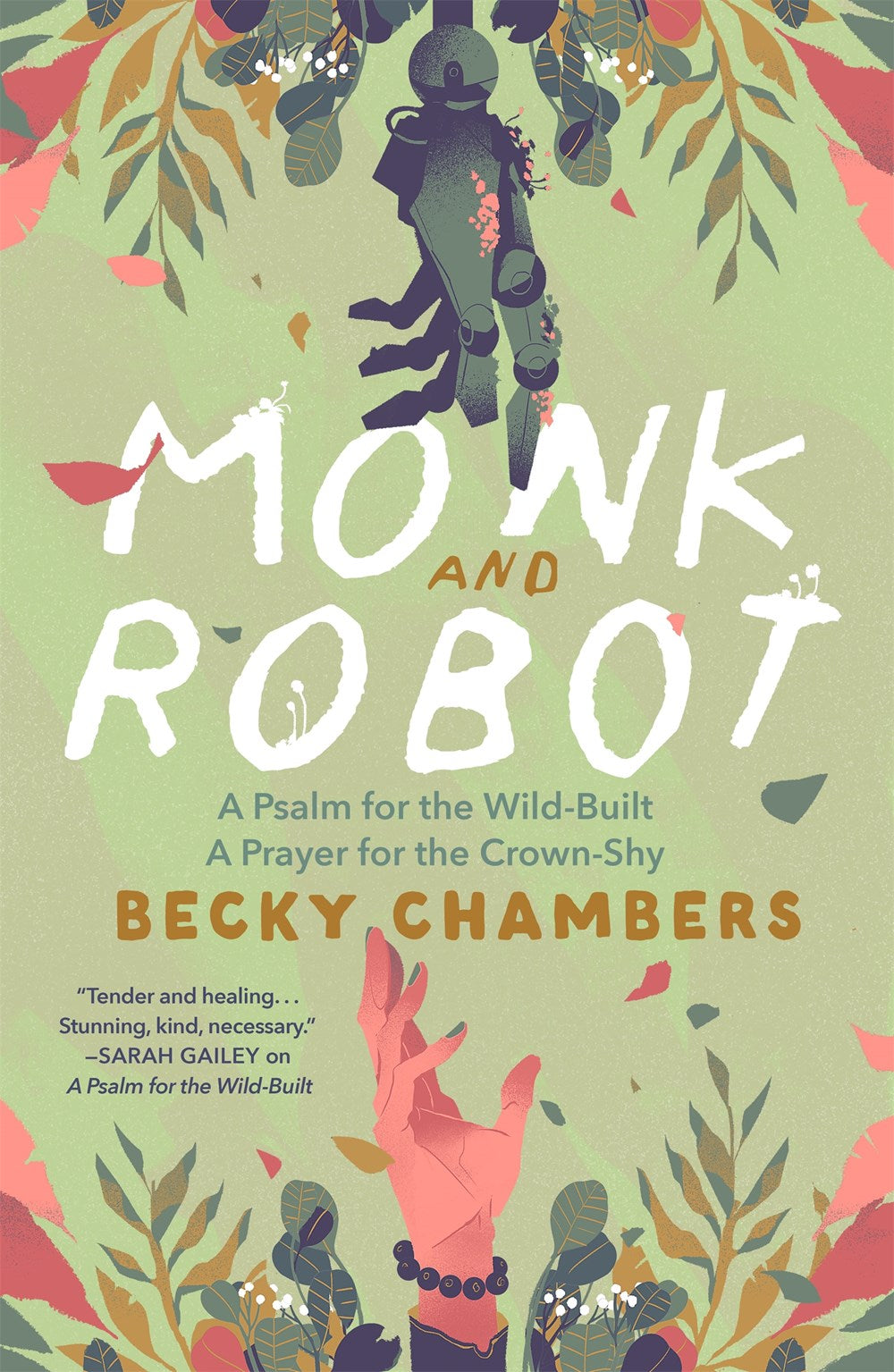 Monk and Robot by Becky Chambers