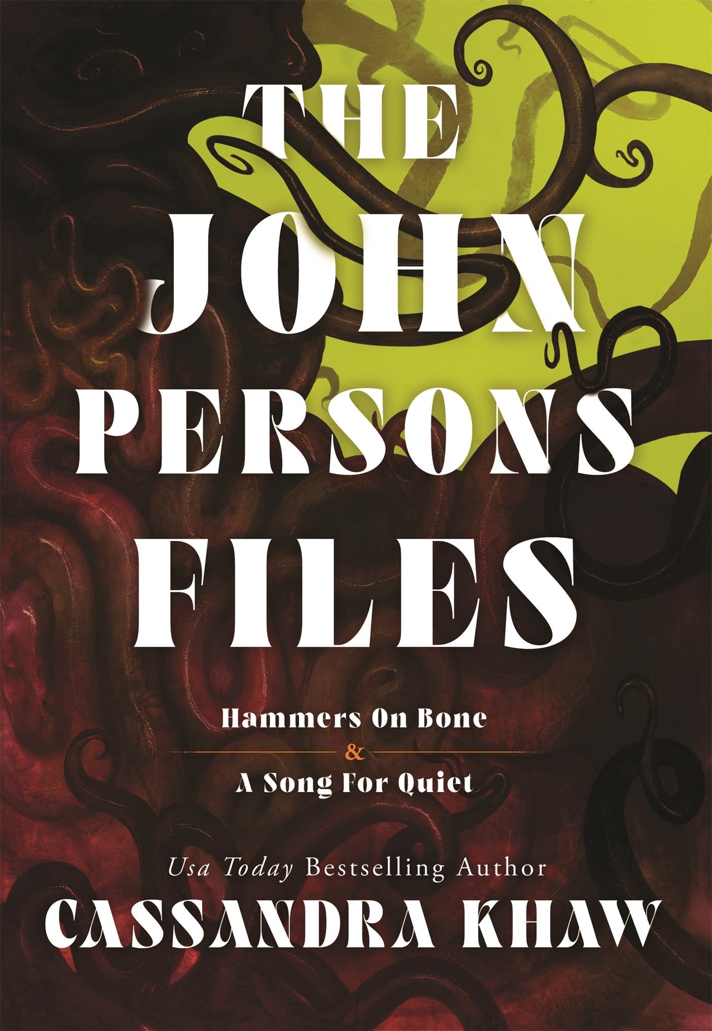 The John Persons Files by Cassandra Khaw
