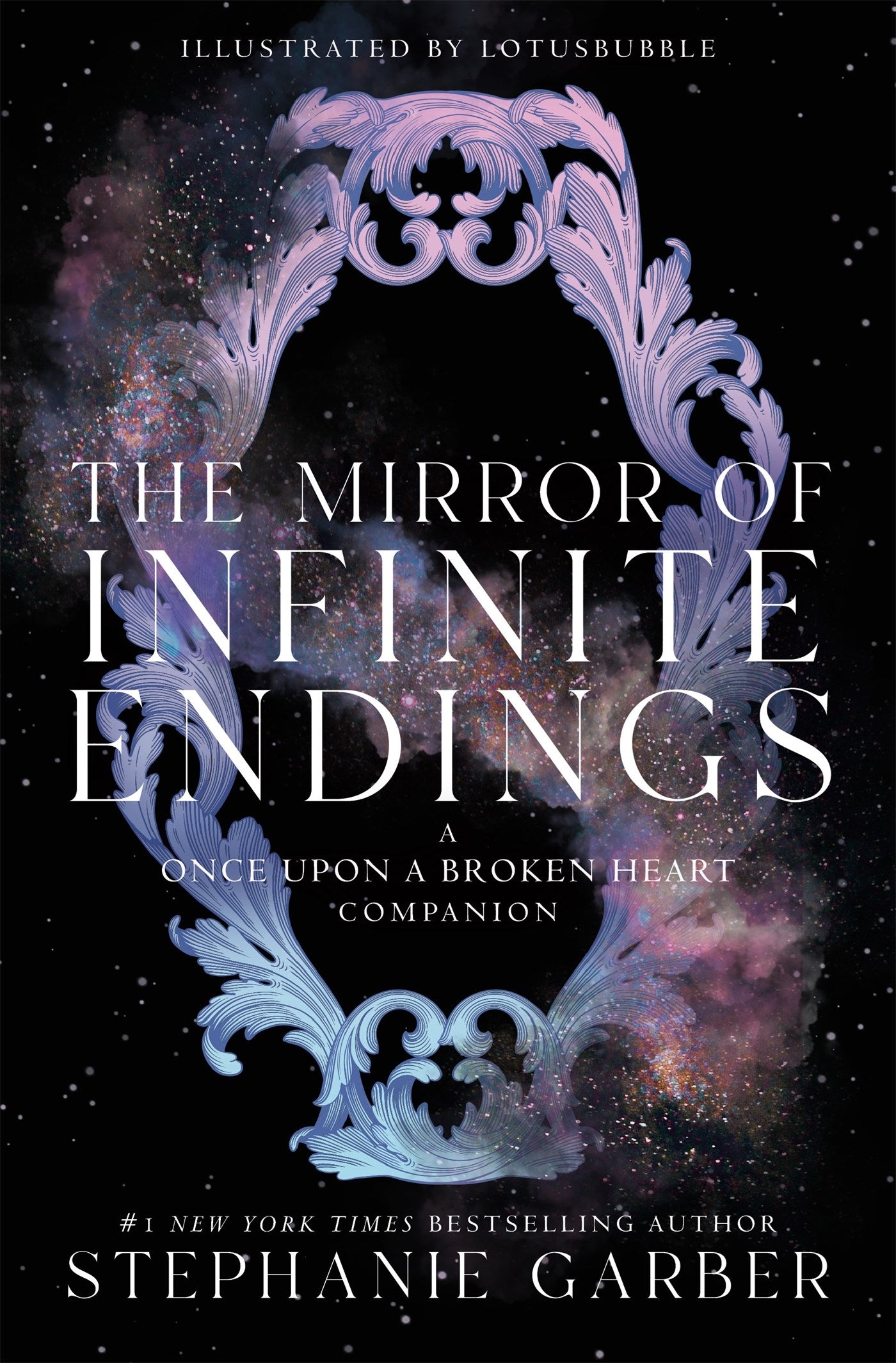 The Mirror of Infinite Endings by Stephanie Garber, Lotusbubble