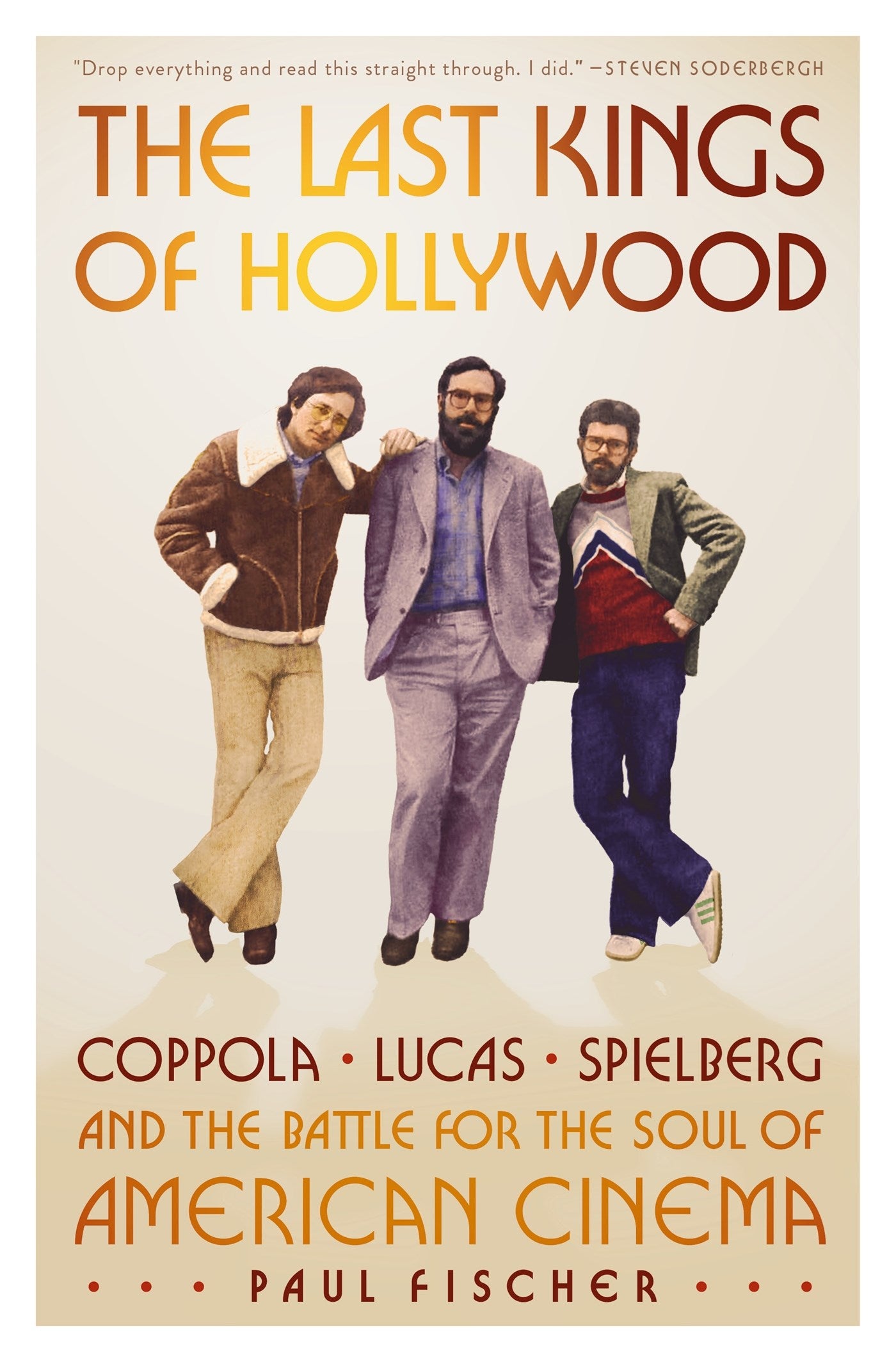 The Last Kings of Hollywood by Paul Fischer