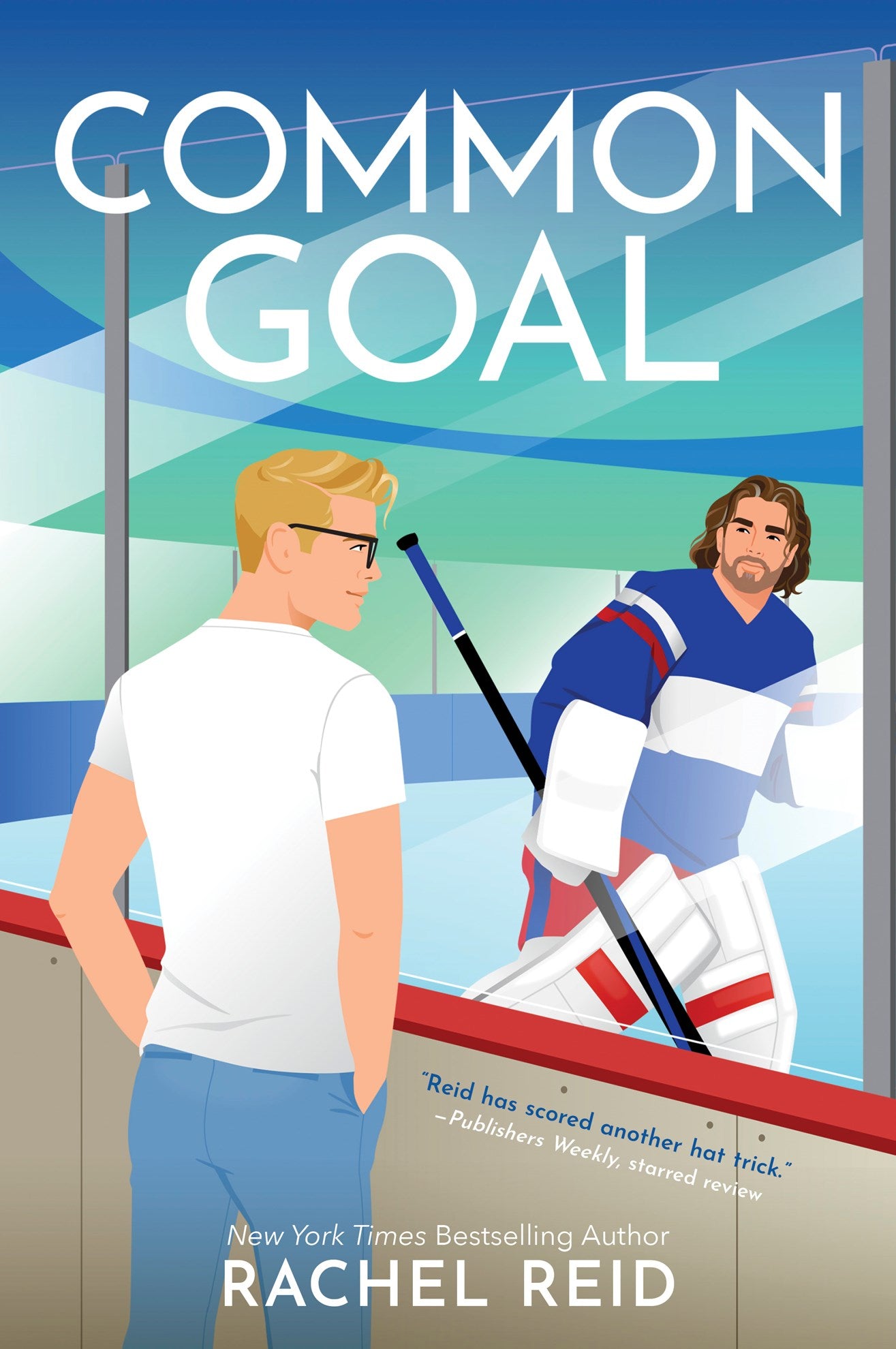 Common Goal by Rachel Reid