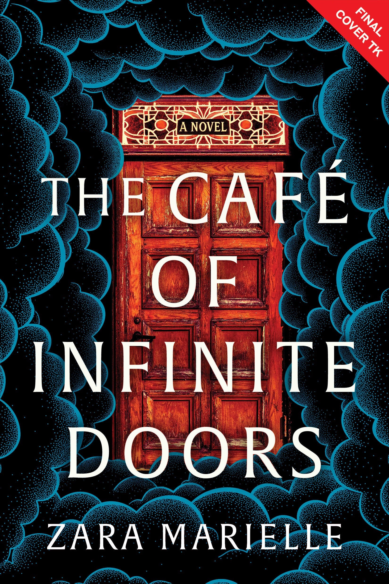 The Café of Infinite Doors by Zara Marielle