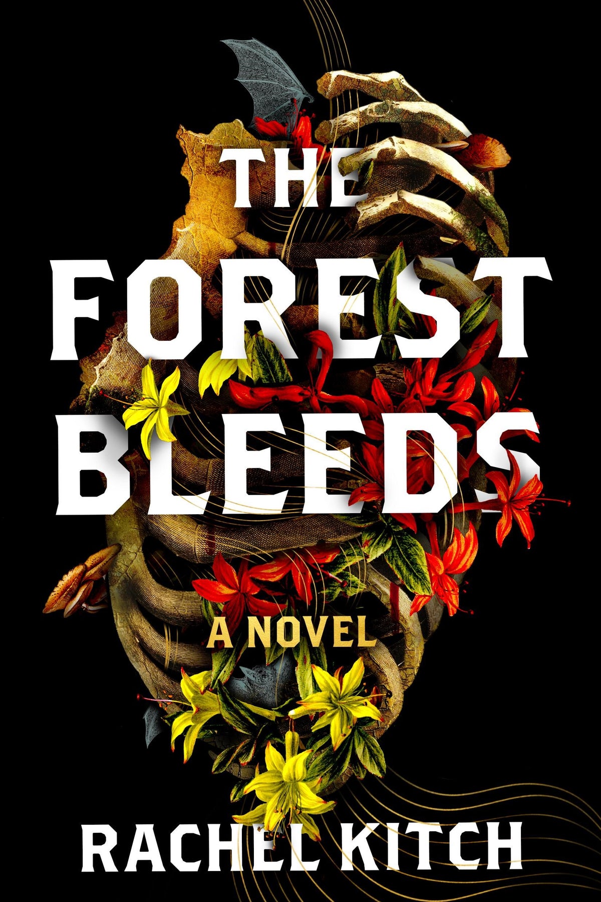 The Forest Bleeds by Rachel Kitch