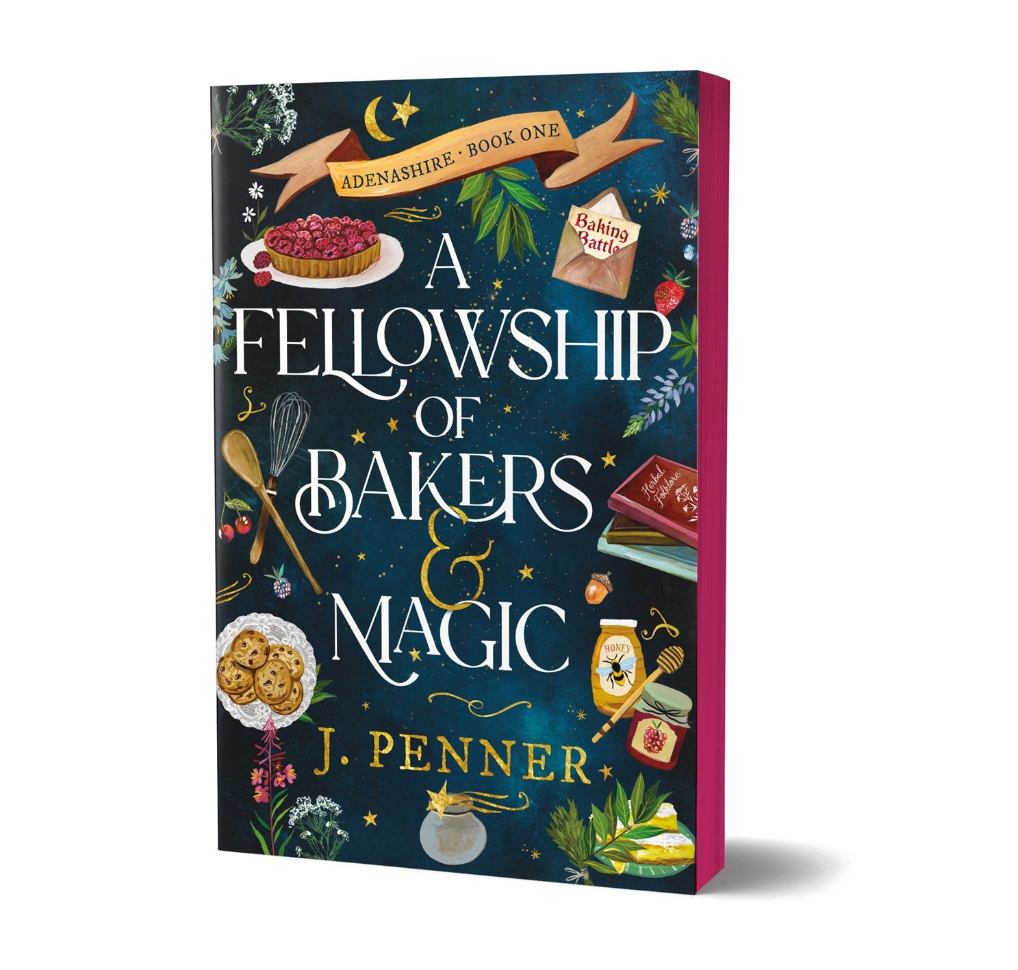 A Fellowship of Bakers and Magic by J. Penner (Deluxe Edition)