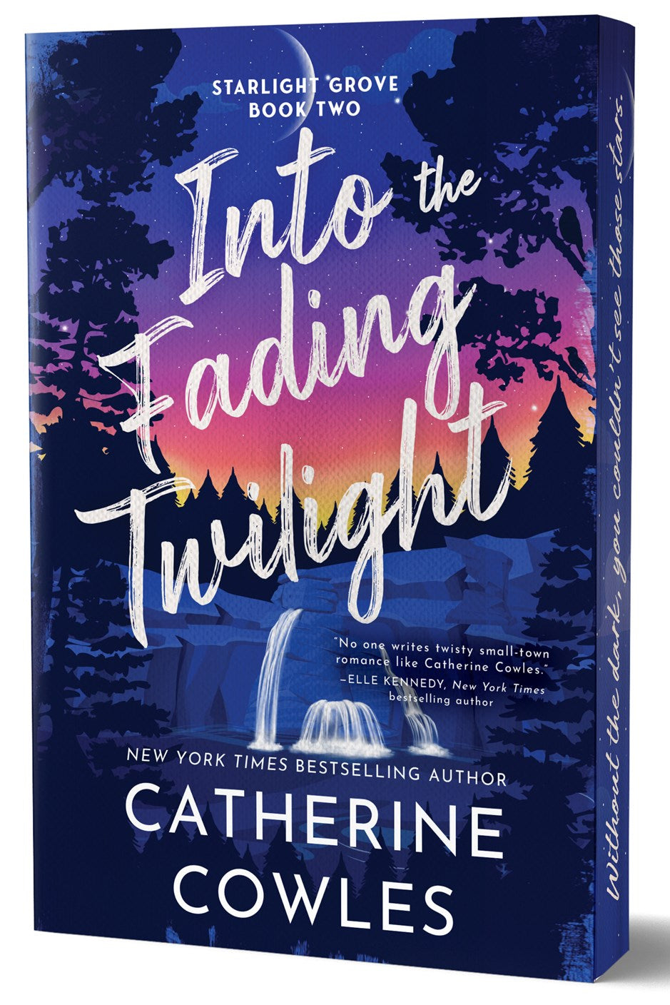 Into the Fading Twilight by Catherine Cowles (Indie Exclusive Edition)