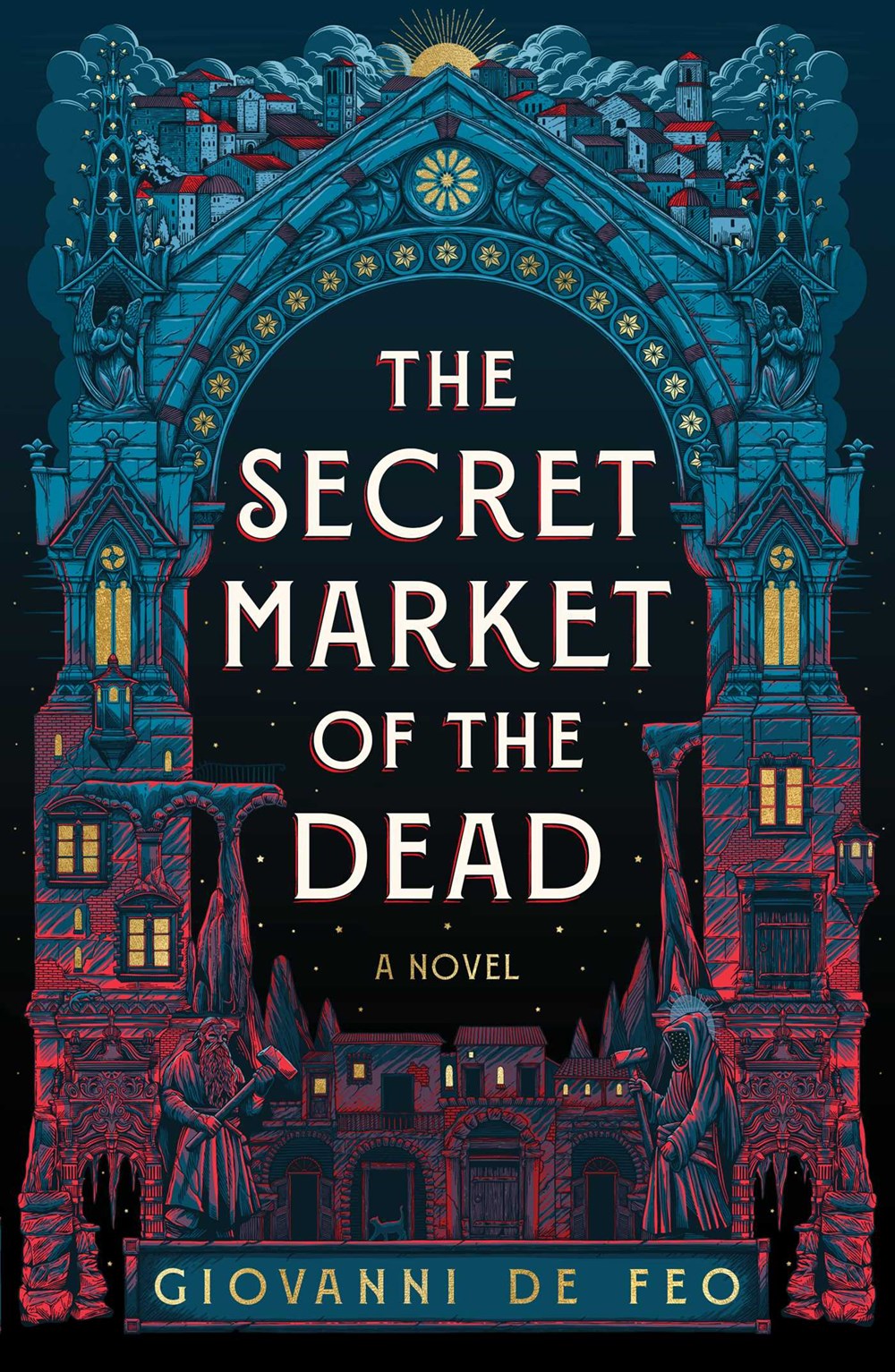 The Secret Market of the Dead by Giovanni De Feo
