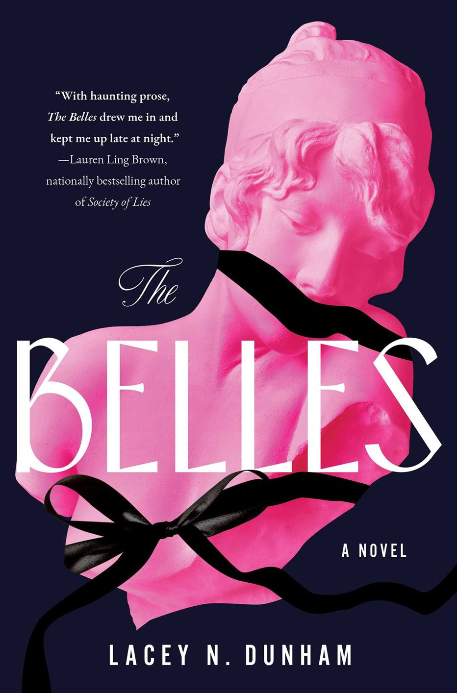 The Belles by Lacey Dunham