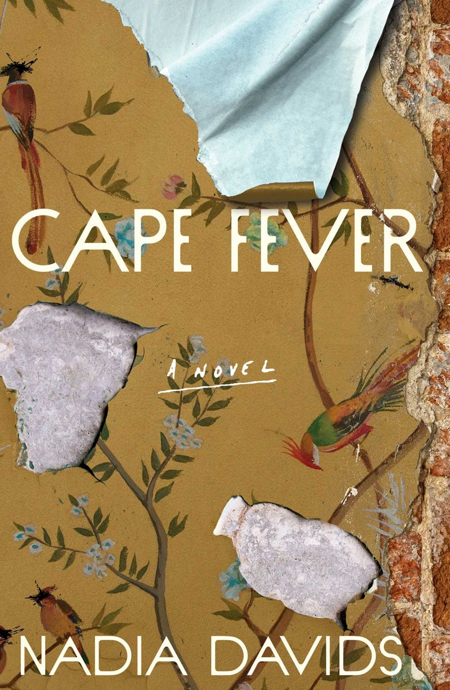Cape Fever by Nadia Davids