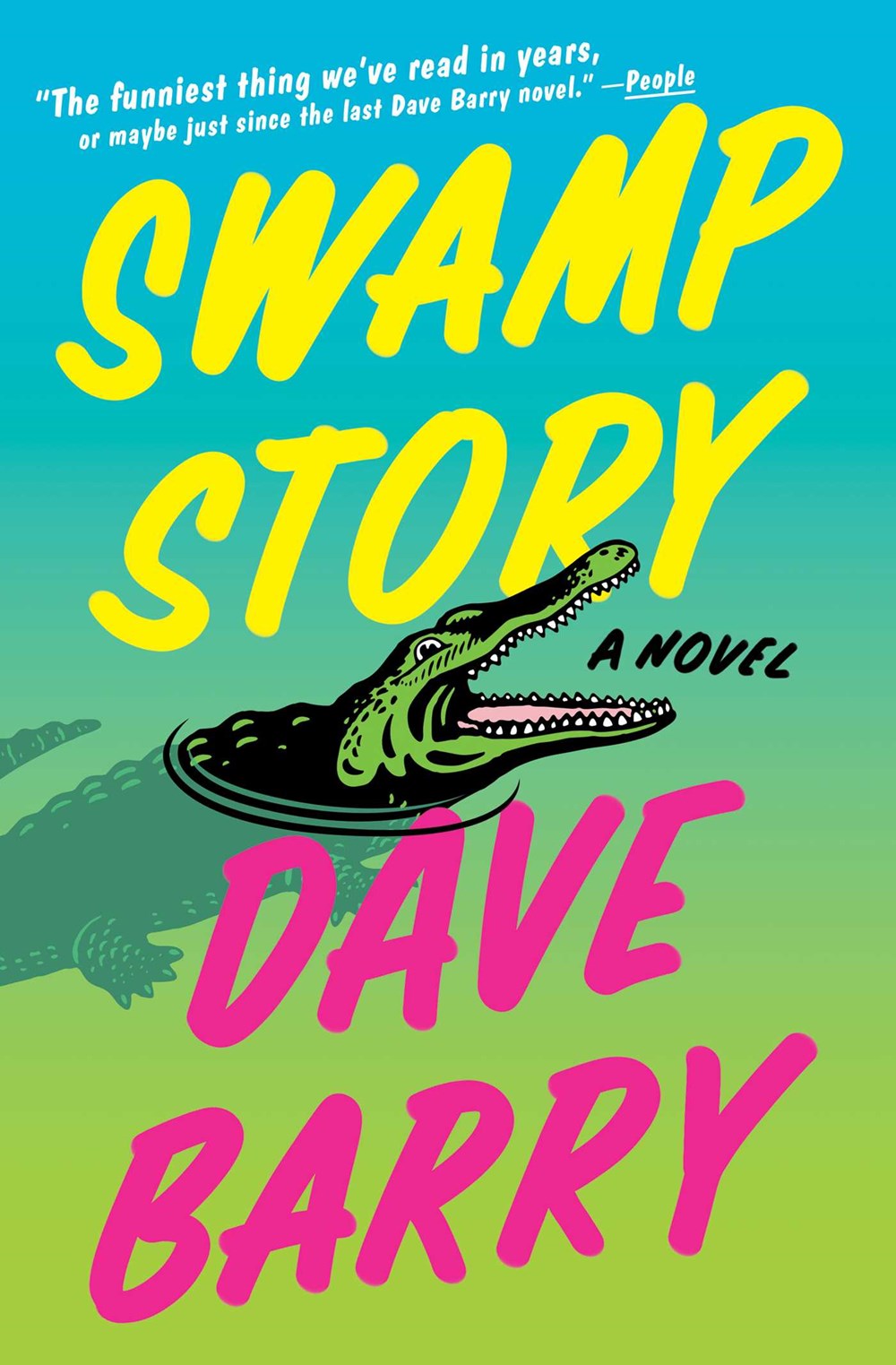 Swamp Story by Dave Barry (w/ signed bookplate)