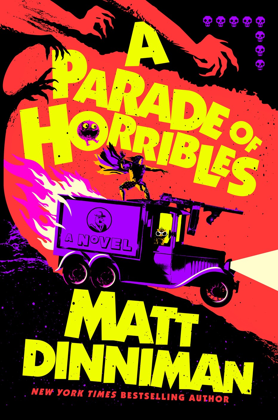 A Parade of Horribles by Matt Dinniman (Midnight Release Party)