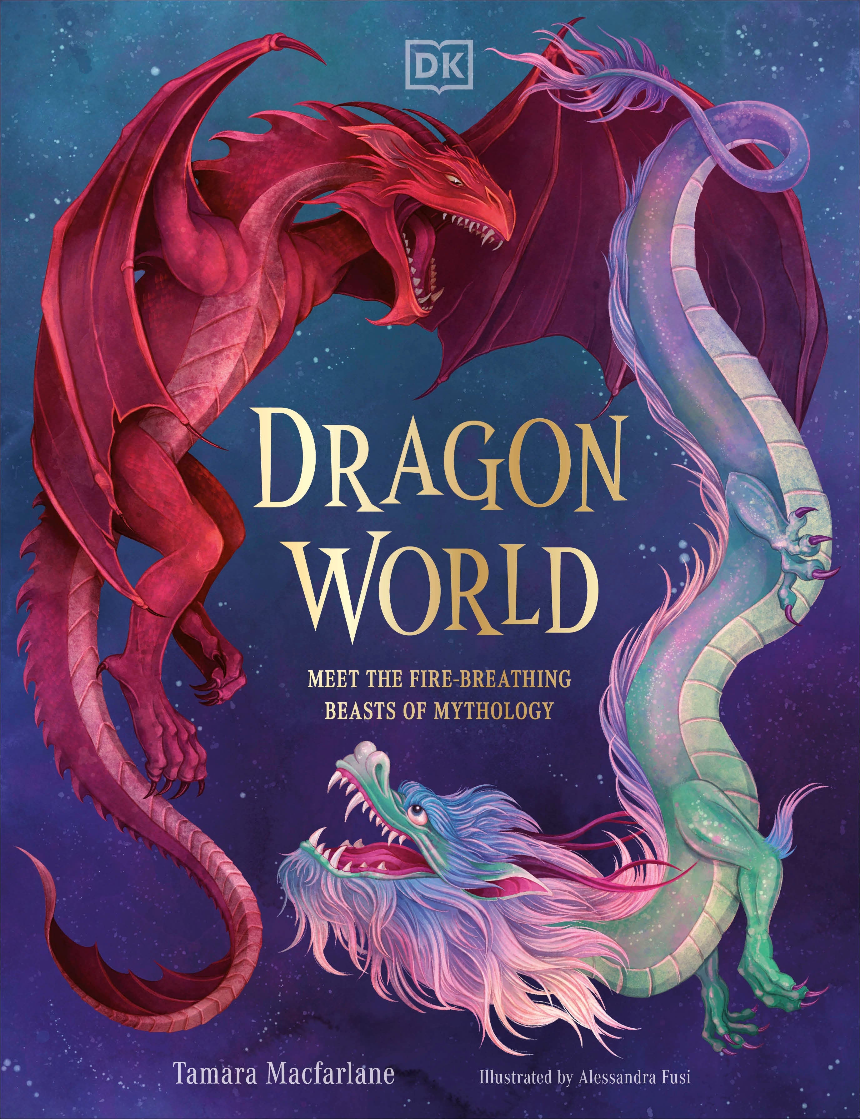 Dragon World by Tamara Macfarlane, Alessandra Fusi