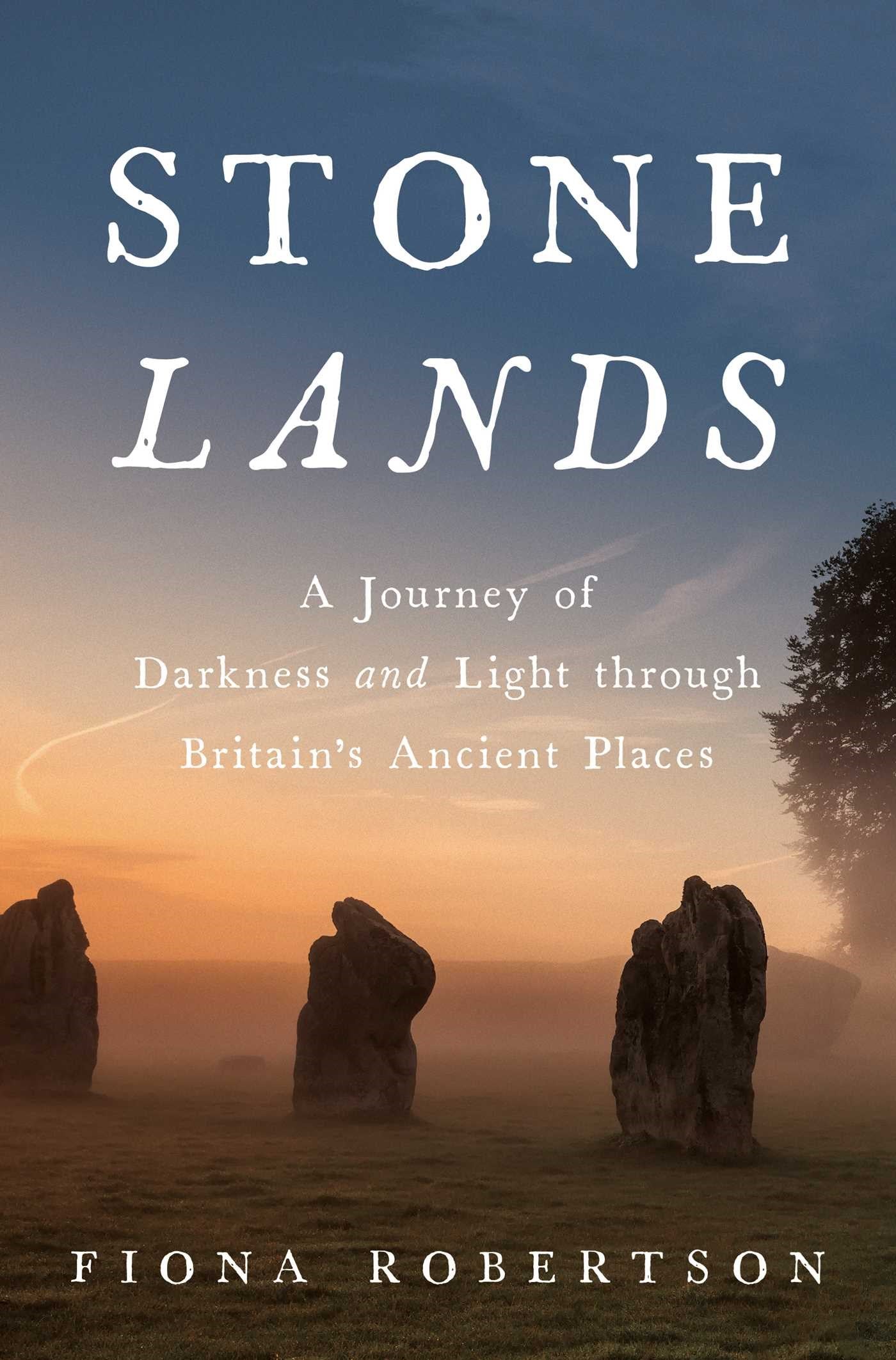 Stone Lands by Fiona Robertson