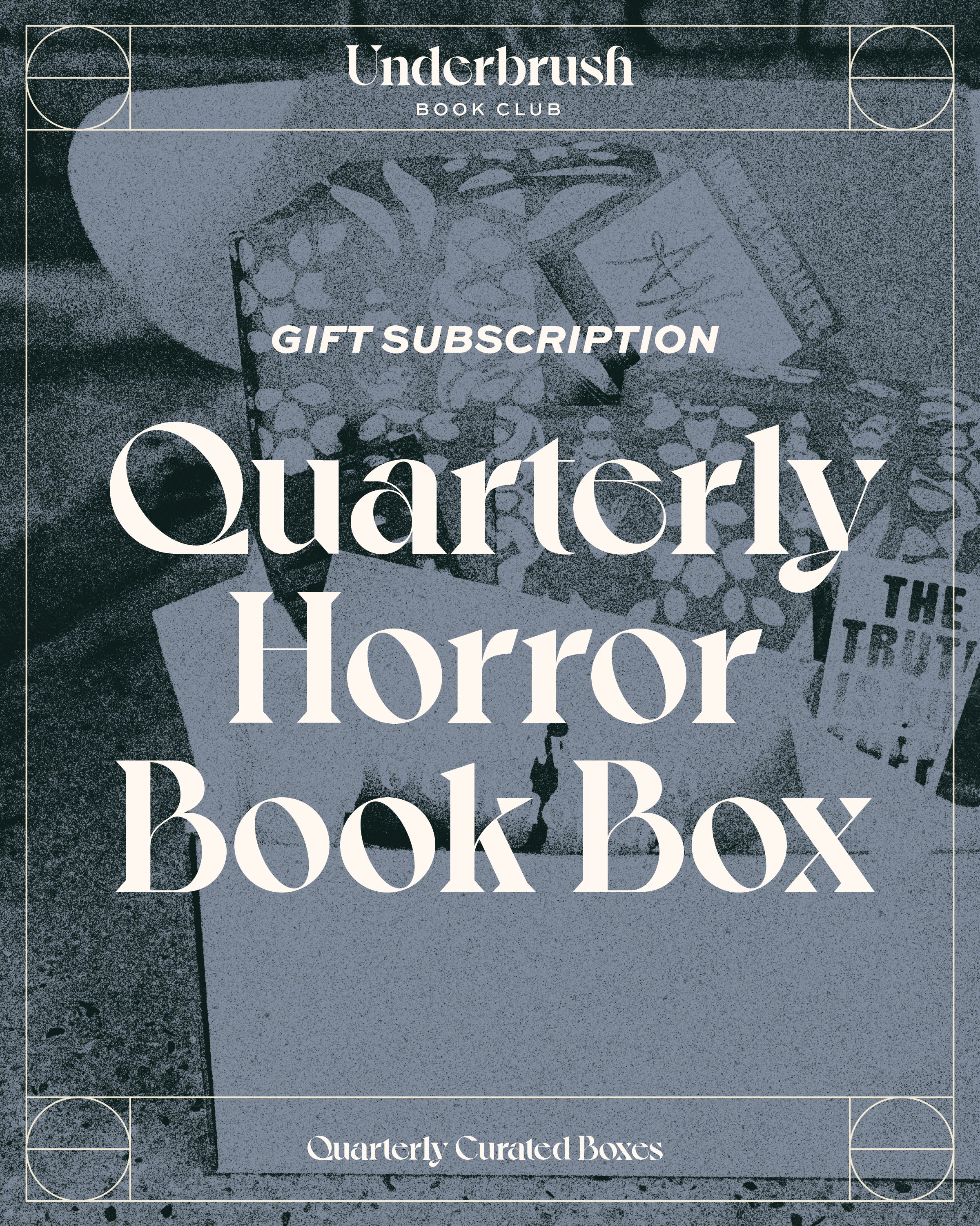 Horror Quarterly Book Box Gift Subscription