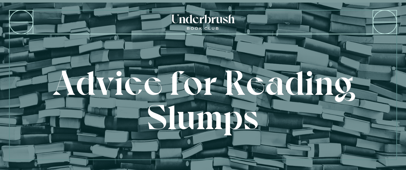 Advice for Reading Slumps: A Step by Step Guide