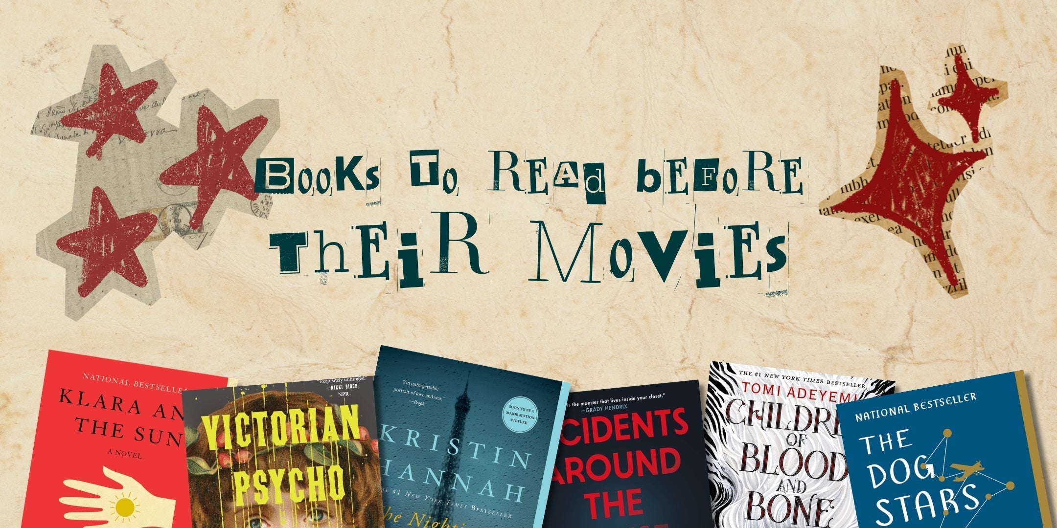 8 Books to Read Before their Theatrical Release
