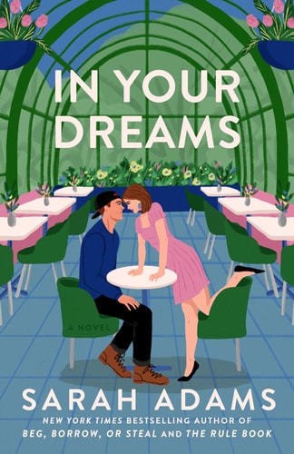 In Your Dreams: A Novel by Sarah Adams