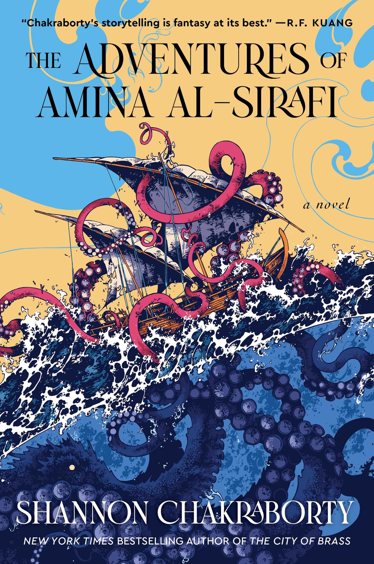 The adventures of Amina Al-Sirafi: a novel by Chakraborty, S. A.
