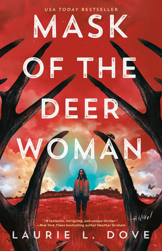 Mask of the Deer Woman by Laurie L. Dove