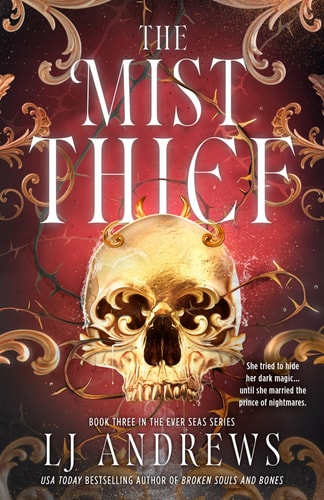 The Mist Thief by LJ Andrews
