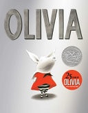 Olivia (25th Anniversary Edition) by Ian Falconer