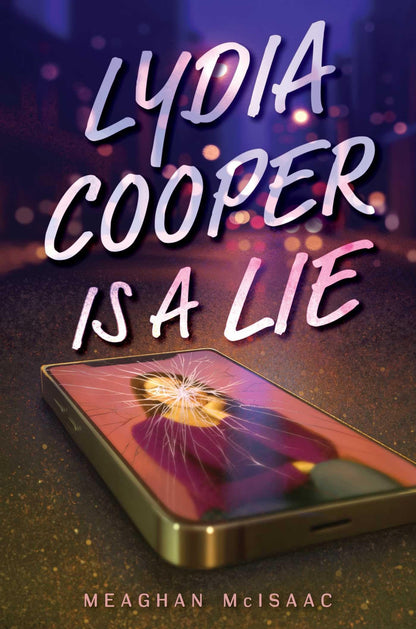 Lydia Cooper Is a Lie by Meaghan McIsaac