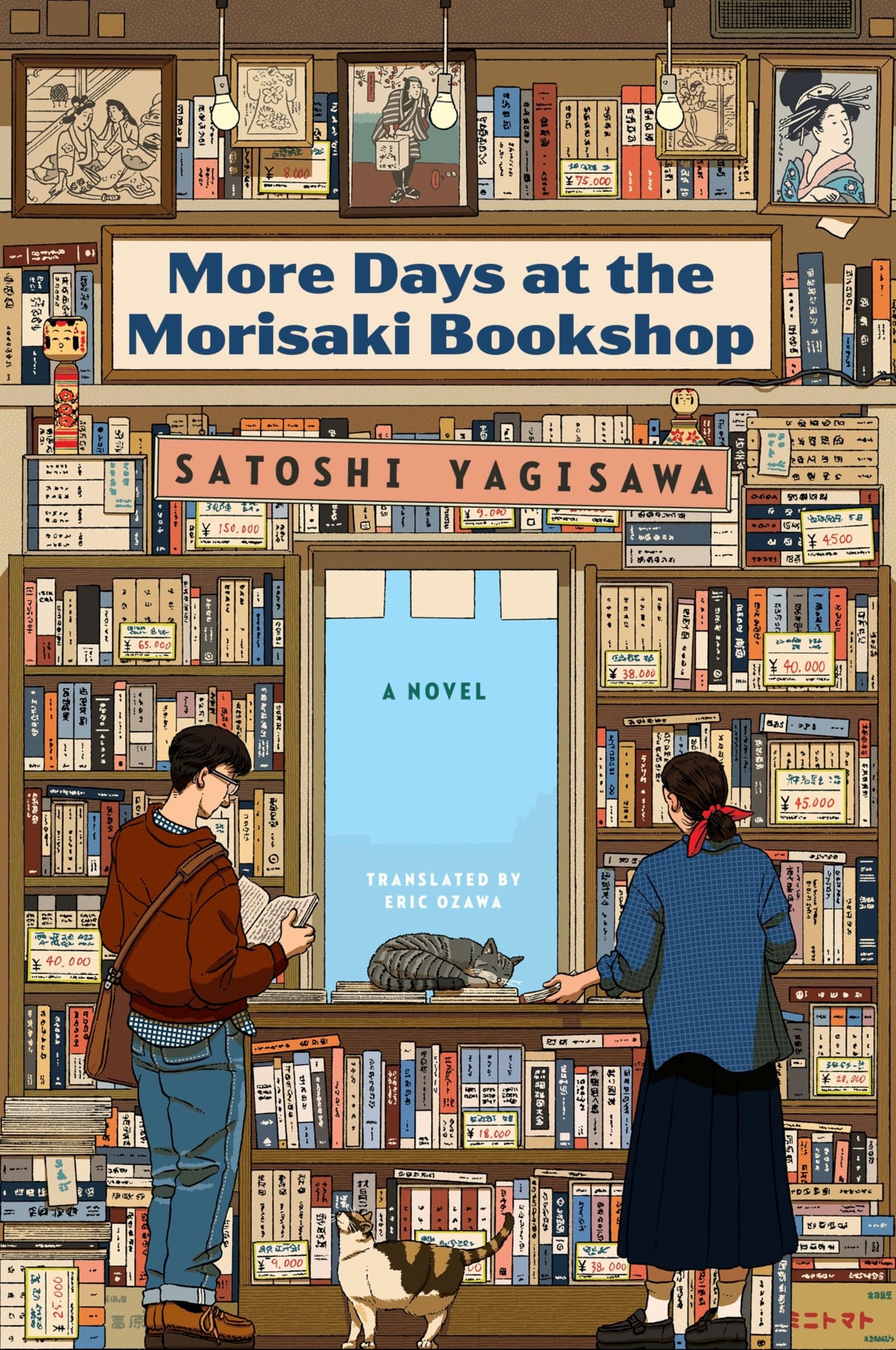 More Days at the Morisaki Bookshop A Novel by Satoshi Yagisawa
